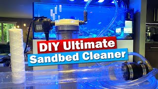 DIY Ultimate Continuous Sand bed Gravel Vacuum Cleaner [upl. by Ezar]