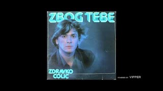 Zdravko Colic  Pjesmo moja  Audio 1980 [upl. by Nemlaz]