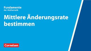 Mittlere Änderungsrate bestimmen  Fundamente der Mathematik  Erklärvideo [upl. by Hamimej]