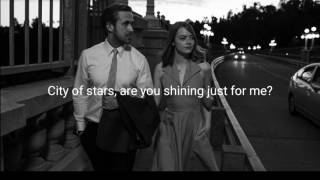 Ryan Gosling amp Emma Stone  City of stars  Lyrics [upl. by Oiracam3]