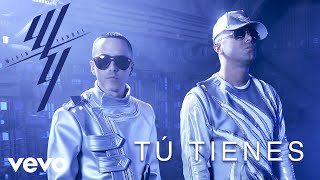 Wisin amp Yandel  Tú Tienes Audio [upl. by Mears]