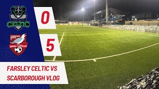 Farsley Celtic vs Scarborough Athletic Vlog [upl. by Leahciam]