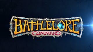 BattleLore Command Trailer [upl. by Romalda]