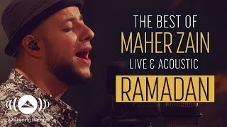 Maher Zain  Ramadan  The Best of Maher Zain Live amp Acoustic [upl. by Aig]