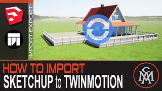 How to Import Sketchup model to Twinmotion [upl. by Atnwahs]