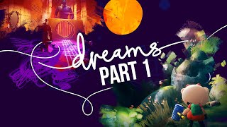 DREAMS Gameplay Walkthrough Part 1  INTRO Full Game [upl. by Elumas]