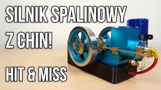 Mini Silnik SPALINOWY z Chin – Hit and Miss [upl. by Selina]