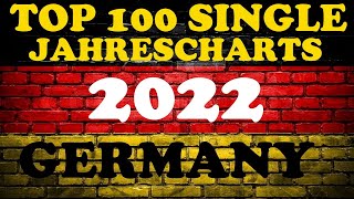 TOP 100 Single Jahrescharts Deutschland 2022  YearEnd Single Charts Germany 2022  ChartExpress [upl. by Decamp]