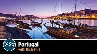 Portugal with Rich Earl  Rick Steves Travel Talks [upl. by Laurita262]