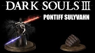 Dark Souls 3  Ultimate Parry Guide  Pontiff Sulyvahn [upl. by Agem637]