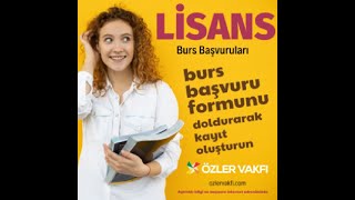 Özler Vakfı Lisans Bursu [upl. by Boehmer]