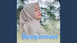 Dibalik Senyuman [upl. by Larianna]